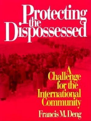 cover image of Protecting the Dispossessed